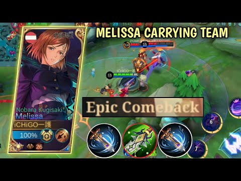 MELISSA HARD CARRYING TEAMMATES | EPIC COMEBACK | Mobile Legends: Bang Bang ~ Bonzky
