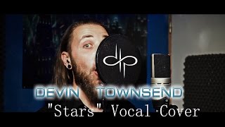 Devin Townsend Project &quot;Stars&quot; Vocal Cover by DreamY