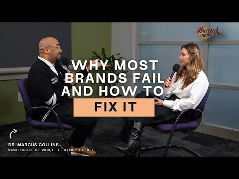 Dr. Marcus Collins on Why Some Brands Explode and Some Brands Fail
