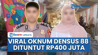 Batalkan Nikah Sepihak, Ini Sosok Oknum Densus 88 Dituntut Pacar Rp400 Juta & Didesak Pecat