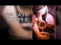 The Last Supper