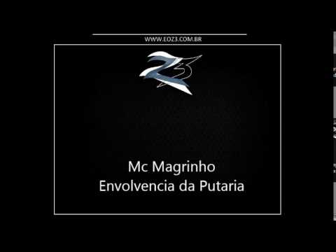 Mc Magrinho - Envolvencia da Putaria [DJ ATREVIDO MIX]