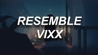 resemble - vixx {tradução}