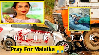 Malaika Arora admitted to hospital after car accident | Malaika Arora Car Accident