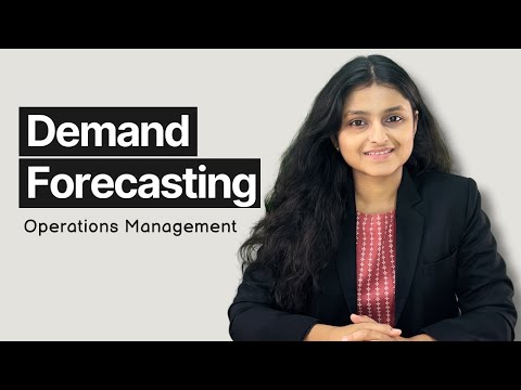 Demand Forecasting | Operations Management | Palak Sharma