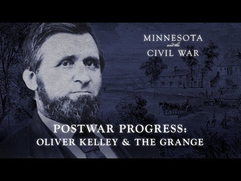 Postwar Progress: Oliver Kelley and the Grange