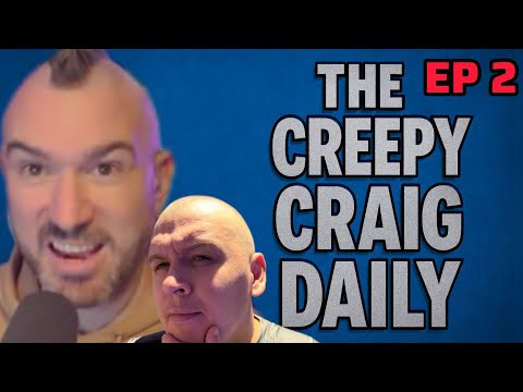 Creepy Craig Daily EP 2