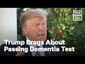 Trump Boasts About ‘Acing’ Cognitive Test | NowThis