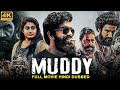 MUDDY Hindi Dubbed Full Movie Yuvan Krishna Ridhaan Krishna Action Movie