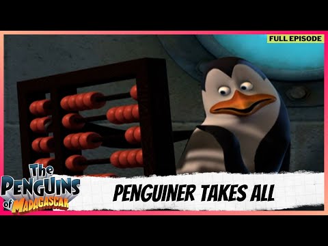 The Penguins of Madagascar | Full Episode | Penguiner Takes All