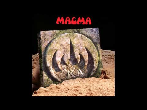 Magma - K.A (Köhntarkösz Anteria) [Full Album]