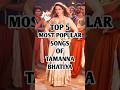 Top 5 Most Popular Songs Of Tamanna Bhatiya Shorts Shortsfeed Trending Top5 Song Tamannaa
