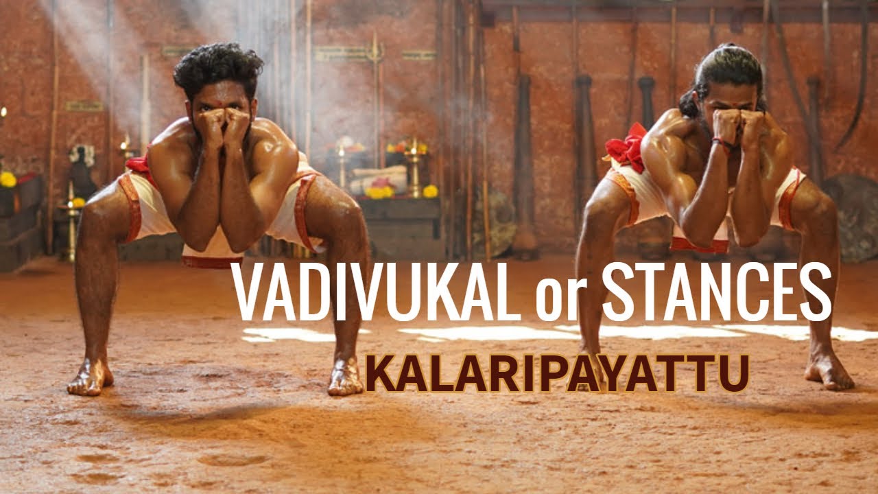 Vadivukal or Stances of the combatant | Kalaripayattu Thumbnail
