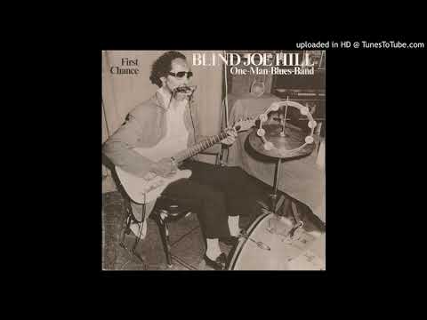 I Can't Do What I Used To Do -  Blind Joe Hill