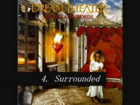 Dream Theater - Images and Words - Track 4 - Surrounded