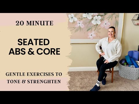 20-MIN SEATED ABS & CORE WORKOUT: Gentle Chair Core Strengthening, Low Back Friendly, Spine Mobility
