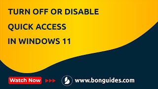 How to Turn Off or Disable Quick Access in Windows 11 | Remove Quick Access in Windows 11