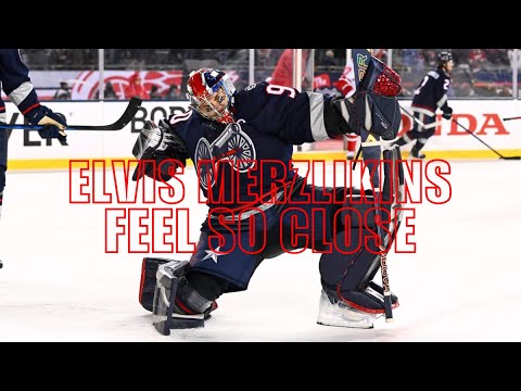 Elvis Merzlikins Highlights "feel so close"