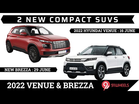 2022 Hyundai Venue & 2022 Maruti Vitara Brezza : New Compact SUVs || Launch, Price, Images