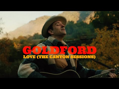 GoldFord - Love (The Canyon Sessions: Part One)