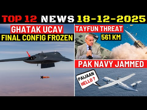 Indian Defence Updates : Ghatak UCAV Frozen,140kN AMCA Engine,TAYFUN Threat,K4 Test,PAK Navy Jammed