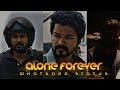 Thalapathy Vijay Alone Forever Thanimaiye Endrum Nirantharam Whatsapp Status Tamil