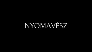 Nyomavész (2024) - Trailer