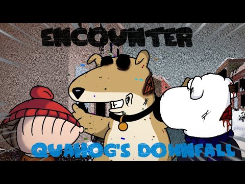 Quahog's Downfall - Chapter 2 Song 1: ENCOUNTER