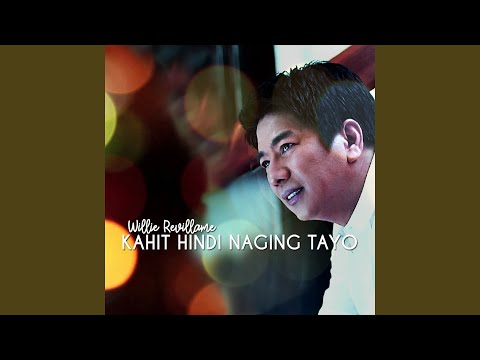 Kahit Hindi Naging Tayo