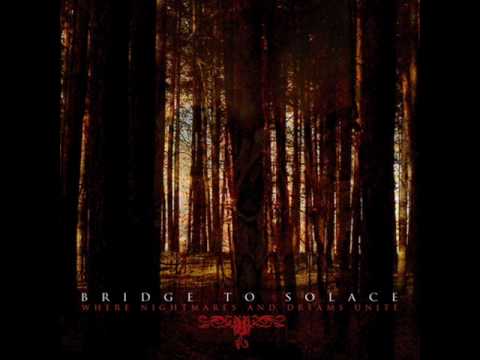Bridge to Solace- Where Nightmares and Dreams Unite