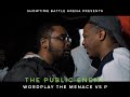 SHOWTIME BATTLE ARENA WORDPLAY THE MENACE VS P