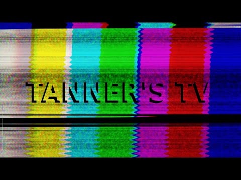 Tanner's TV