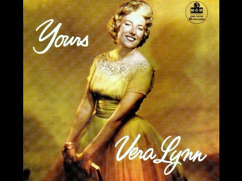 Unforgettable - Vera Lynn