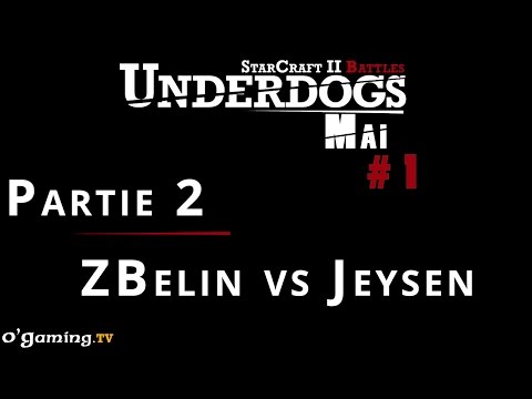 Underdogs Saison 17 - Mai - Episode 1 - ZBelin vs Jeysen