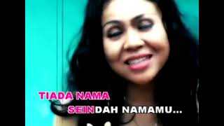 Download lagu Tiada Nama Seindah Namamu by Ratih Purwasih female karaoke mp3