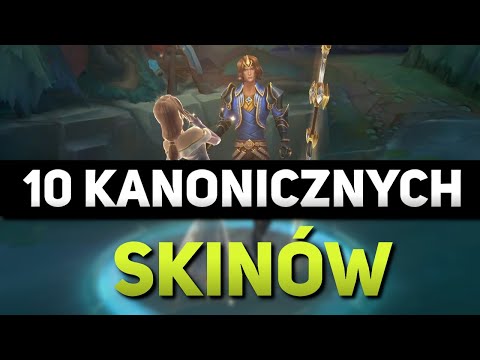 10 Kanonicznych Skinów w League of Legends