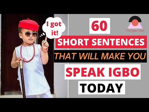 60 PHRASES & SHORT SENTENCES That Will Help You Speak IGBO LANGUAGE TODAY.