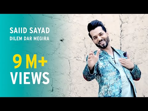 Saiid Sayad - Dilem dar megira - Afghan Song - دلم در میگیره
