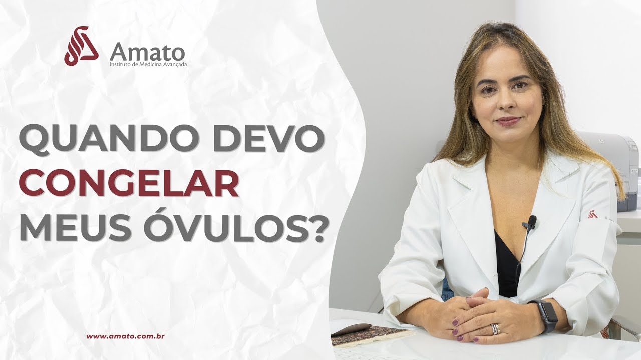 Quer engravidar depois? Quando Devo Congelar Meus Óvulos? Fertilidade em vista.