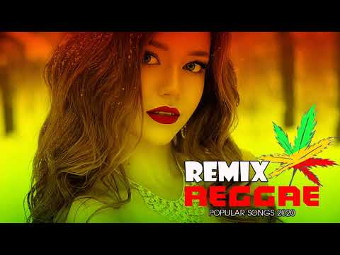 Hot 40 Reggae Music 2020 - New Reggae Remix Songs 2020 - Reggae Pop New Songs 2020