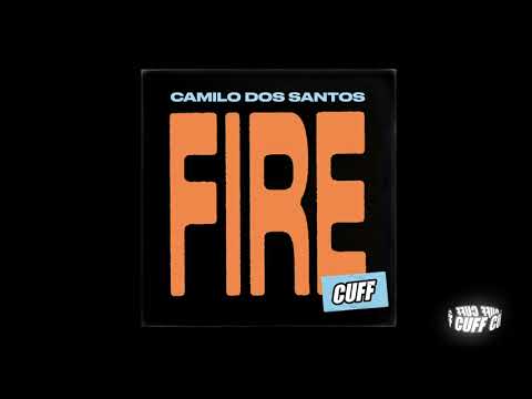 CUFF153 - Camilo Do Santos - Fire (Original Mix) [CUFF]