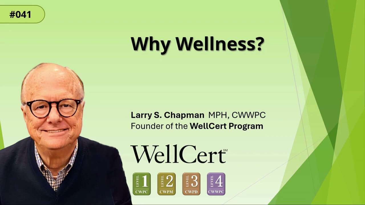 #041 Why Wellness?