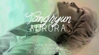 Jonghyun (종현) - AURORA (Han|Rom|Eng)