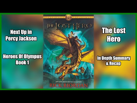 Everything You Need To Know Percy Jackson: Heroes Of Olympus The Lost Hero Book 1 Full Recap Summary