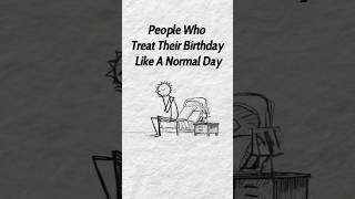 Psychology of People Who Don't Celebrate Their Birthday