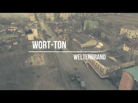 Wort-Ton - Weltenbrand official Video against War