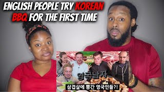 🇰🇷 KOREAN BBQ?! American Couple Reacts "English People try Korean BBQ for the FIRST TIME"