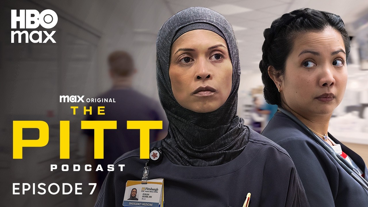 The Pitt Season 2 Official Podcast | Episode 7 | HBO Max