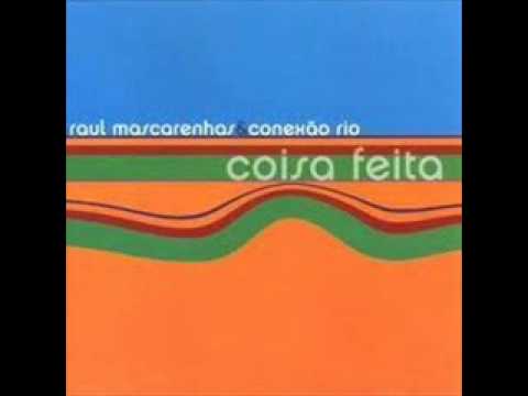 Raul Mascarenhas e Conexão Rio - Latin Lover