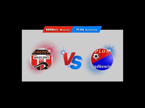 BRESNA Brzeźno vs PLON Gądkowice - Mecz o Mistrzostwo Klasy A